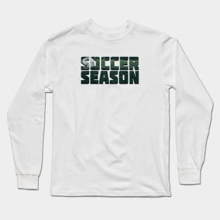 Soccer Season Long Sleeve T-Shirt